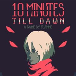 10 Minutes Till Dawn